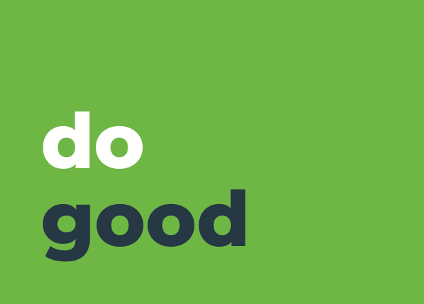 Do good